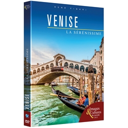 Venise : La sérénissime