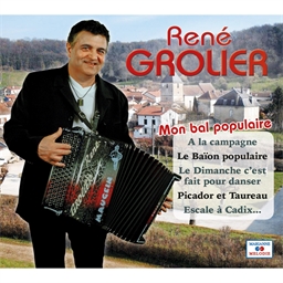 René Grolier : Mon bal populaire