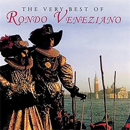 Rondo Veneziano : The Very Best Of