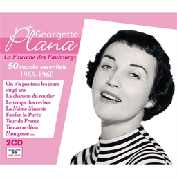 Georgette Plana : 50 succès essentiels 1955 - 1960