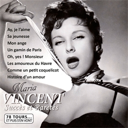 Maria Vincent : 78 tours