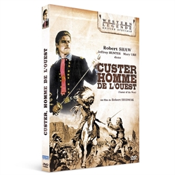 Custer, l’homme de l’Ouest : Robert Shaw, Mary Ure, Ty Hardin