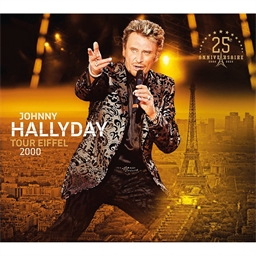 Johnny Hallyday : Tour Eiffel 2000