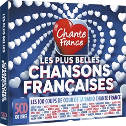Chante France : les plus belles chansons françaises