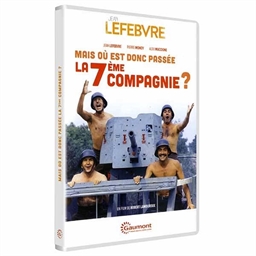 Mais où est donc passée la 7ème compagnie ? : Jean Lefebvre, Pierre Mondy, Aldo Maccione, ...