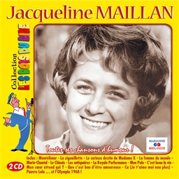 Jacqueline Maillan : Toutes ses chansons d'humour !