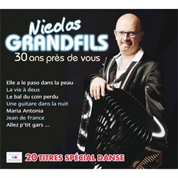 Nicolas Grandfils : 30 ans près de vous