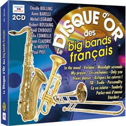 Le Disque d’Or des Big Bands Français