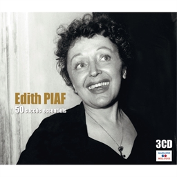 Edith Piaf : 50 succès essentiels
