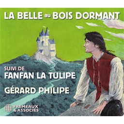La Belle au bois dormant et Fanfan la Tulipe