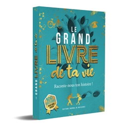 Le grand livre de ta vie