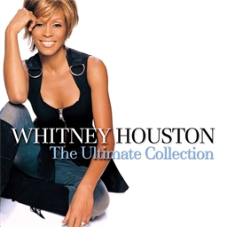 Whitney Houston : The Ultimate Collection