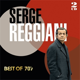 Serge Reggiani : Best Of 70