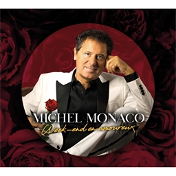 Michel Monaco : Week-end en amoureux