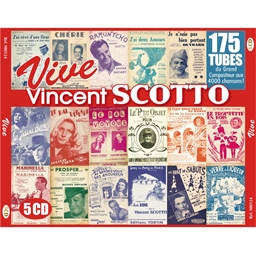 Vive Vincent Scotto