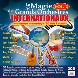 La magie des grands orchestres internationaux : Divertissement instrumental par 36 chefs d’orchestre