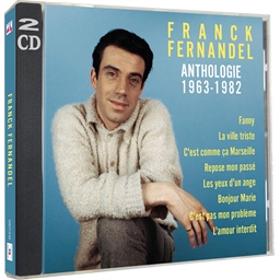 Franck Fernandel : Anthologie 1963-1982