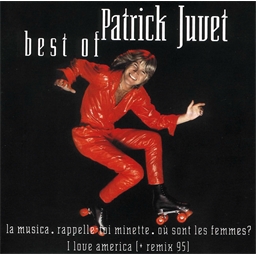 Patrick Juvet : Best of