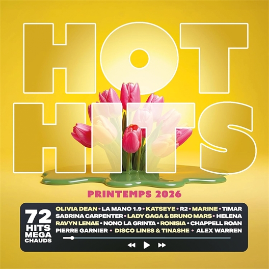 Hot Hits : Printemps 2026