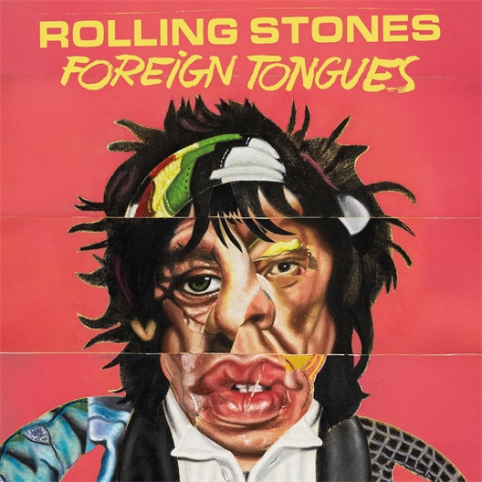 The Rolling Stones : Foreign Tongues