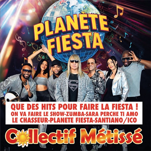 Collectif Métissé : Planète Fiesta