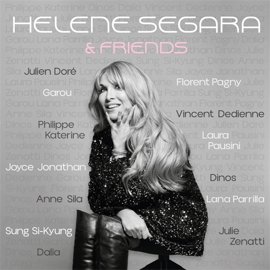 Hélène Ségara : & Friends