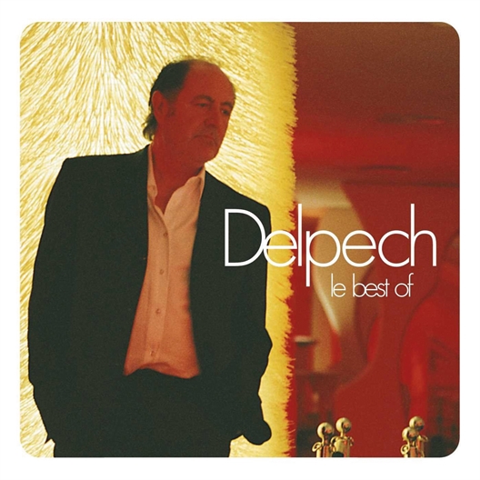 Michel Delpech : Le best of