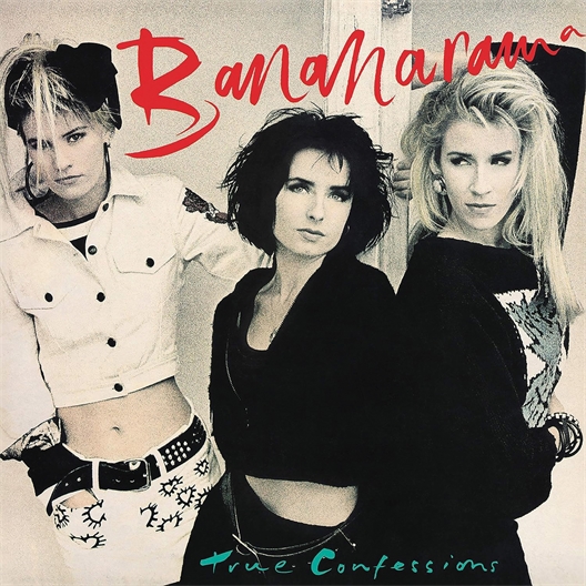 Bananarama : True Confessions
