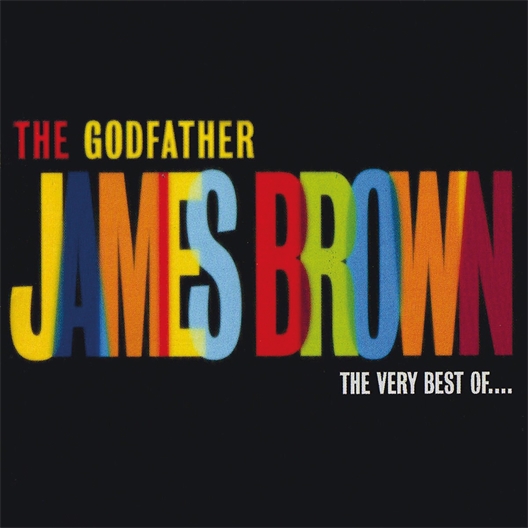 James Brown : The Godfather