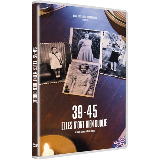 39-45, elles n’ont rien oublié