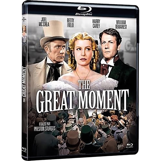 The great moment : Joel Mc Crea, Betty Field, ...
