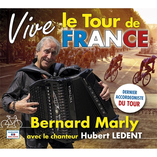Vive le Tour de France : Bernard Marly et Hubert Ledent