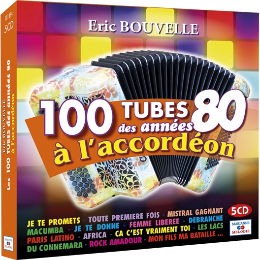 100 tubes 80's à l'accordéon