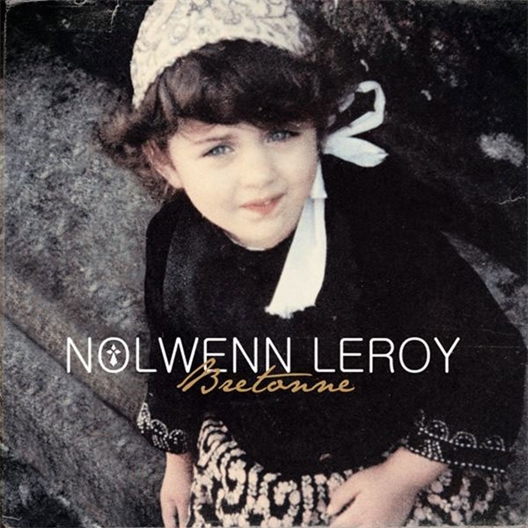 Nolwenn Leroy : Bretonne