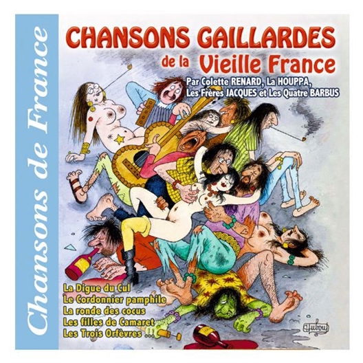 Chansons Gaillardes de la Vieille France : Renard, les Frères Jacques