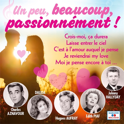 CD «Un peu, beaucoup, passionnément»