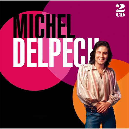 Michel Delpech : Best of 70 Coffret 2 CD