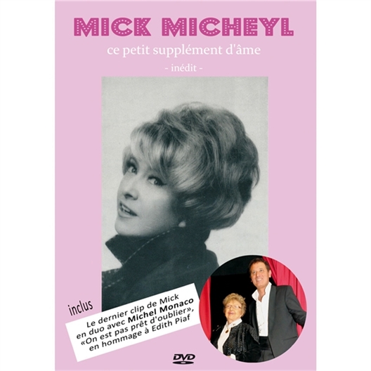 Mick Micheyl : Ce petit supplément d'âme
