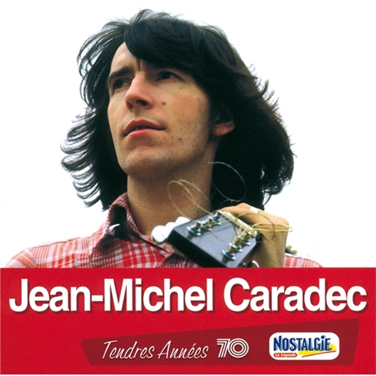 Jean-Michel Caradec : Tendres années 70