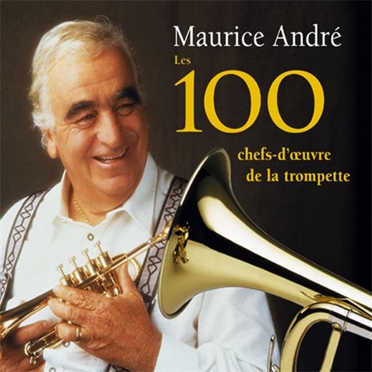Maurice André : 100 chefs-d'oeuvre de la trompette (6CD)