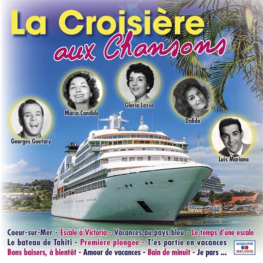 CD "La croisière aux chansons"