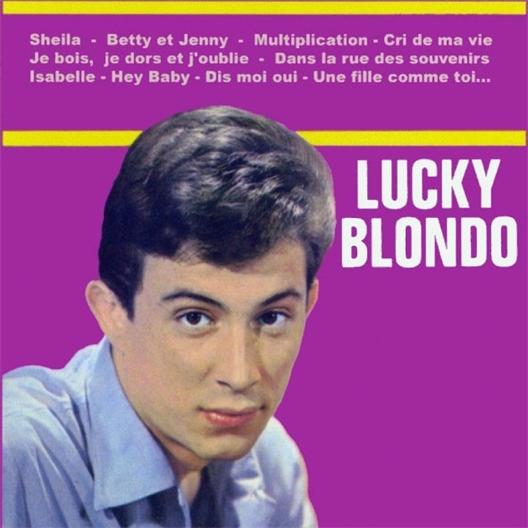 Lucky Blondo : Sheila