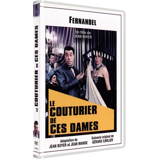 Le couturier de ces dames : Fernandel, Suzy Delair, Françoise Fabian…