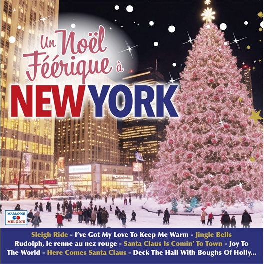 Un Noël Féérique à NEW YORK