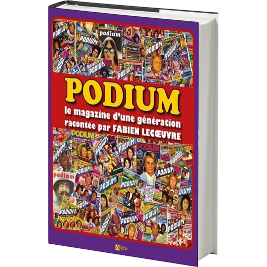 Le livre Podium : le magazine d'une génération : Fabien Lecœuvre