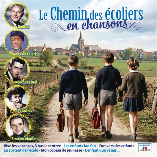 Le Chemin des écoliers en chansons
