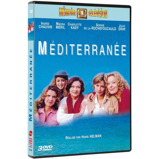 Méditerranée : Ingrid Chauvin, Charlotte Kady, Macha Méril, …