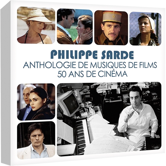 Philippe Sarde : Anthologie de musiques de films - 50 ans de cinéma