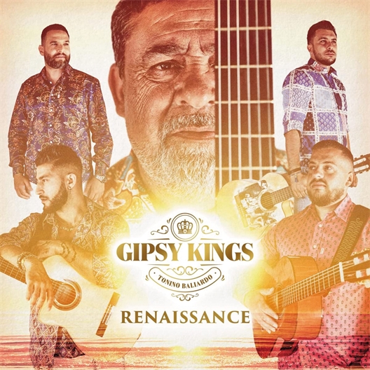Gipsy Kings : Renaissance