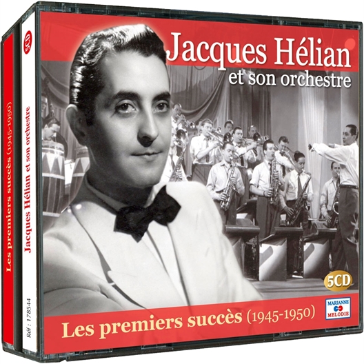 Jacques Hélian : Ses premiers succès